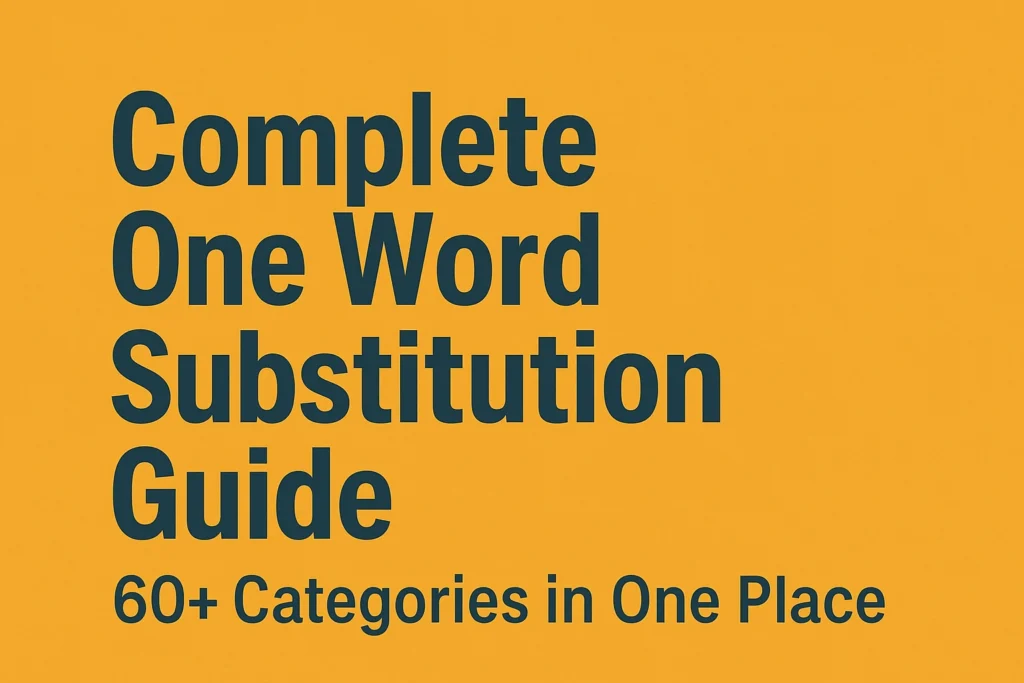 Complete List of One Word Substitution Categories