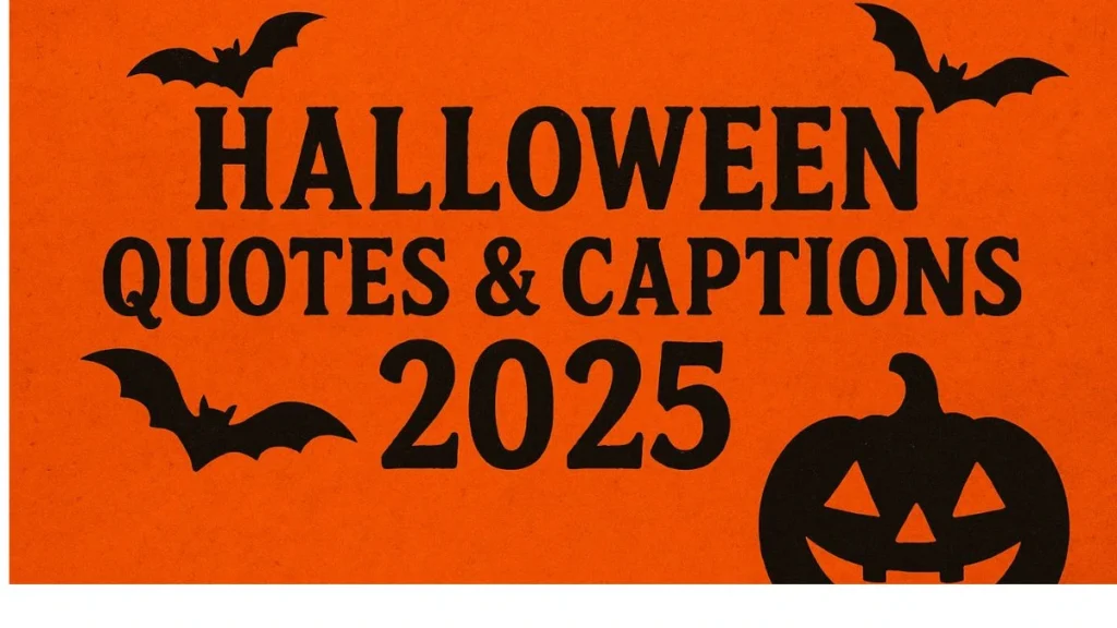 60+ Halloween Quotes, Captions & Status for Instagram & WhatsApp
